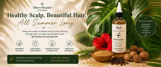 Seasonal hair care for summer humidity — Sheer Beauté editorial image showing warm-weather scalp care with Bèl Herbal Hair Growth Oil.