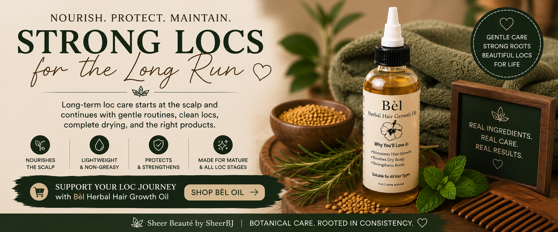 Long-term loc care after year one — Sheer Beauté editorial hero showing mature locs and scalp oiling routine.